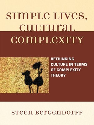 cover image of Simple Lives, Cultural Complexity